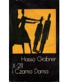 X-211 i Czarna Dama