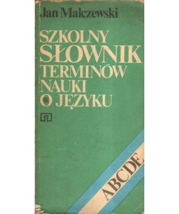 Szkolny słownik terminów nauki o języku