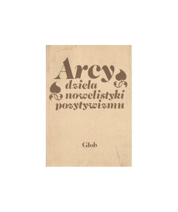 Arcydzieła nowelistyki pozytywizmu