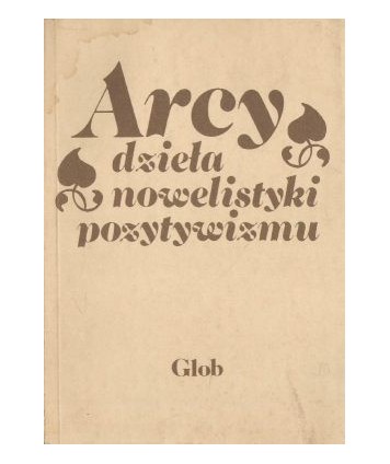 Arcydzieła nowelistyki pozytywizmu