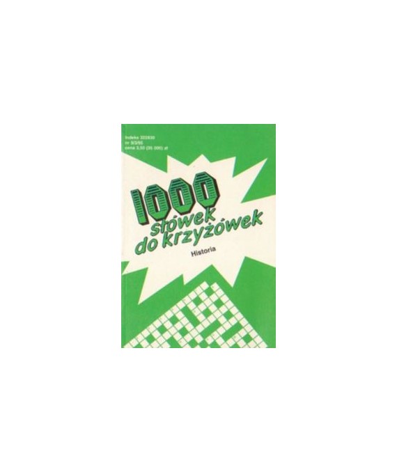 Tysiąc słówek do krzyżówek 9. Historia