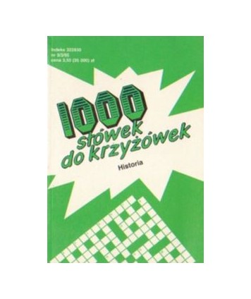Tysiąc słówek do krzyżówek 9. Historia