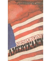 Niespokojny Amerykanin