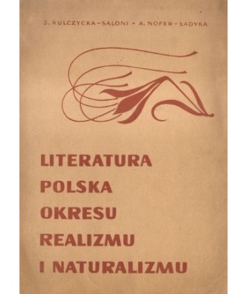 Literatura polska okresu realizmu i naturalizmu