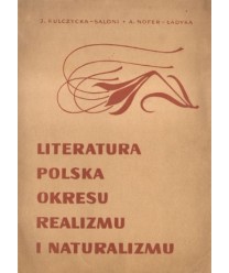 Literatura polska okresu realizmu i naturalizmu