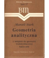 Geometria analityczna z wstępem do geometrii wielowymiarowej