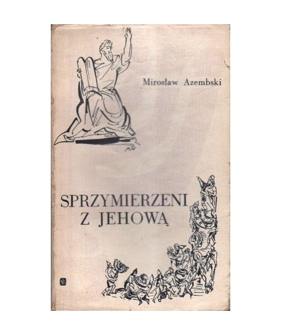 Sprzymierzeni z Jehową. Opowieści biblijne