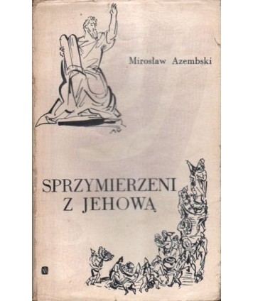 Sprzymierzeni z Jehową. Opowieści biblijne