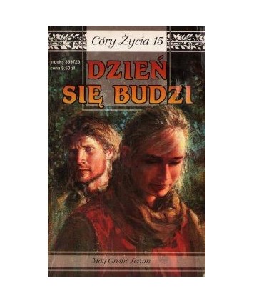 Dzień się budzi. Córy życia 15