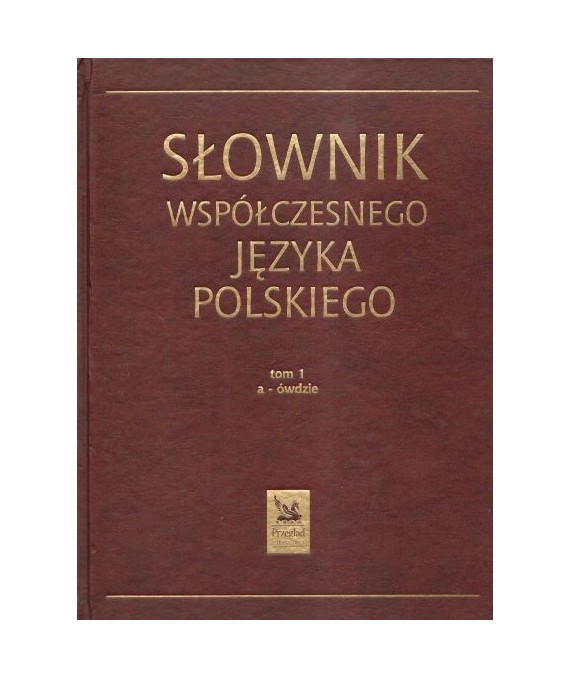 Słownik współczesnego języka polskiego tom 1-2