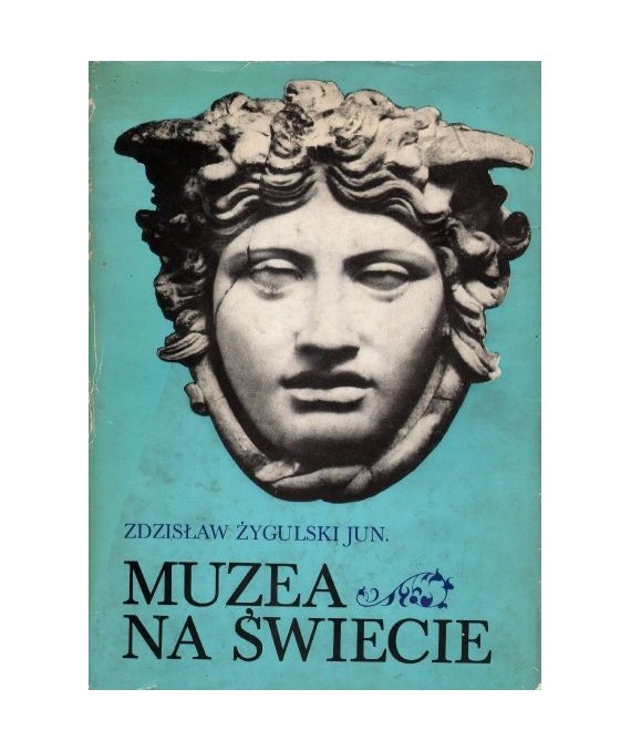 Muzea na świecie. Wstęp do muzealnictwa