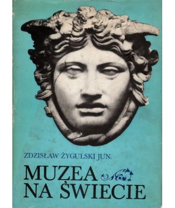 Muzea na świecie. Wstęp do muzealnictwa