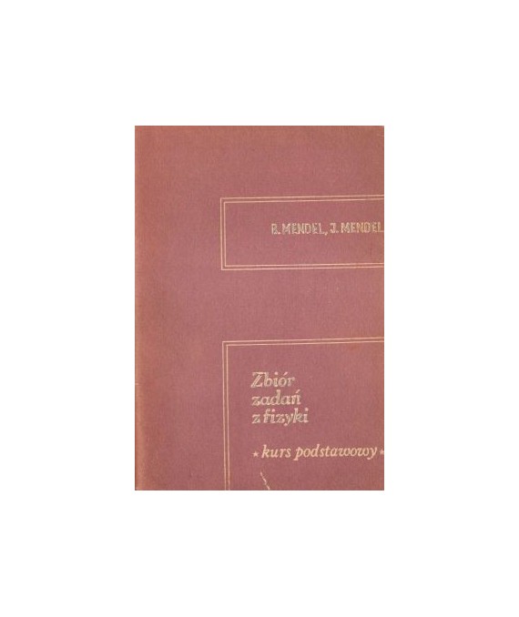 Zbiór zadań z fizyki. Kurs podstawowy