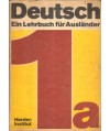 Deutsch. Ein lehrbuch für ausländer. Teil 1a