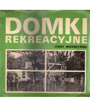 Domki rekreacyjne