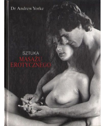 Sztuka masażu erotycznego