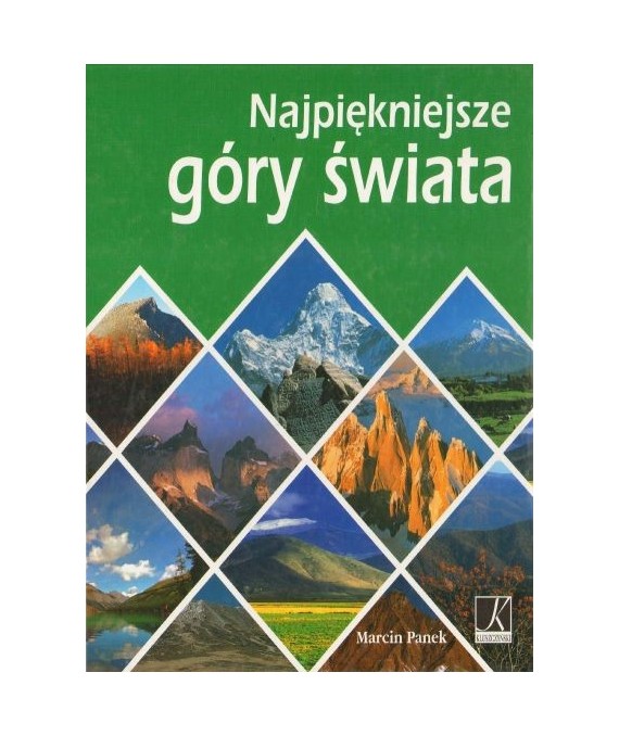 Najpiękniejsze góry świata