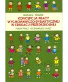 Koncepcja pracy wychowawczo-dydaktycznej w edu. przedszkolnej