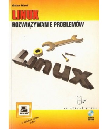 Linux. Rozwiązywanie problemów.