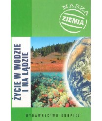Życie w wodzie i na lądzie