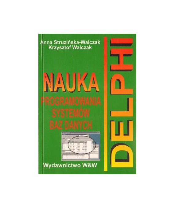 Delphi Nauka program. systemów baz danych