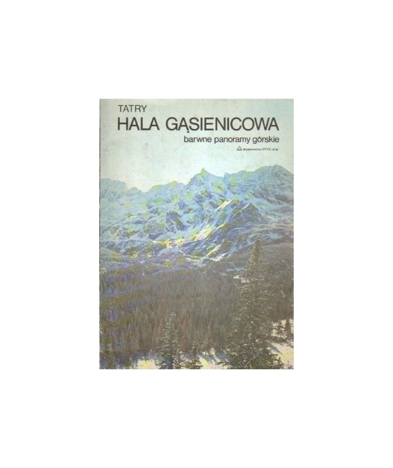 Tatry Hala Gąsienicowa - barwne panoramy górskie