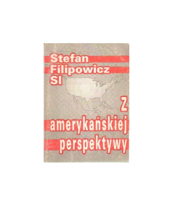 Z amerykańskiej perspektywy 1981-1990