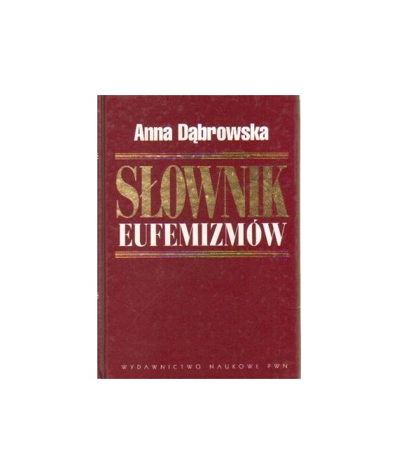 Słownik eufemizmów polskich