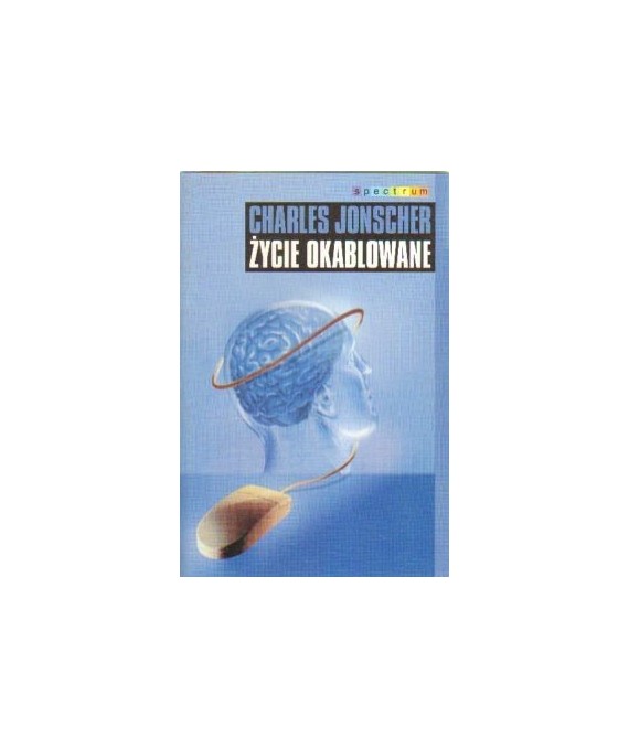 Życie okablowane