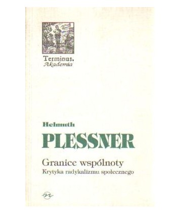 Granice wspólnoty. Krytyka radykalizmu społecznego
