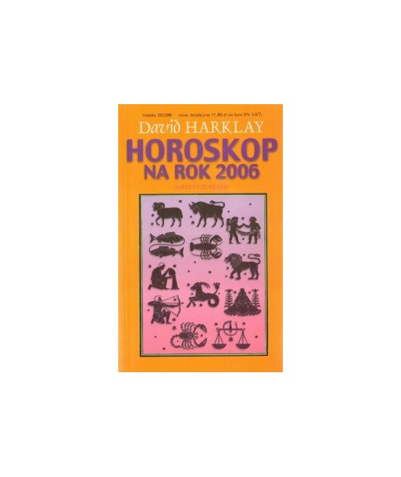Horoskop na rok 2006. Sekrety zodiaku