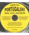 Język portugalski Na co dzień - CD mini kurs.. (tylko w komplecie)