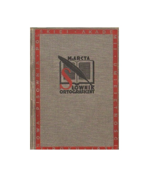 Słownik ortograficzny M.Arcta