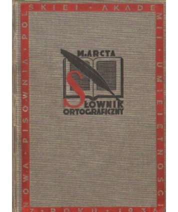 Słownik ortograficzny M.Arcta