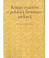 Księga cytatów z polskiej literatury pięknej od XIV do XX wieku