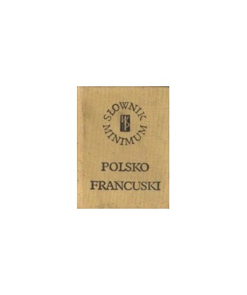 Słownik minimum polsko-francusko