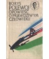 Opowieść o prawdziwym człowieku