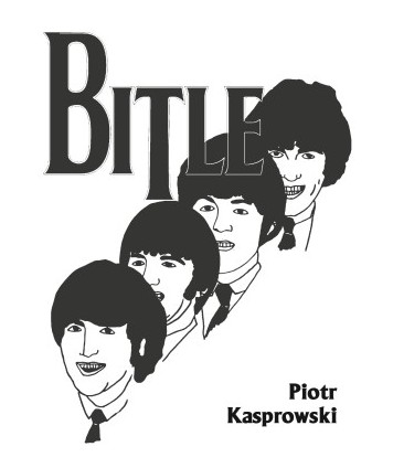 Bitle czyli Zapiski ze świata Beatlesów
