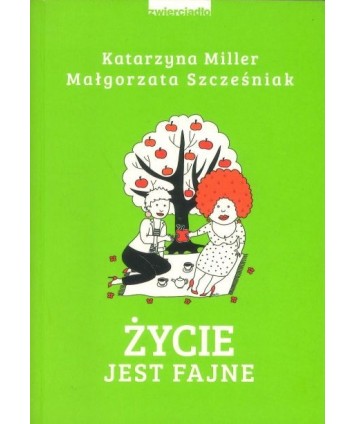 Życie jest fajne