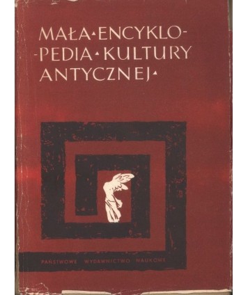 Mała encyklopedia kultury antycznej