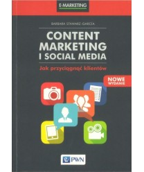Content marketing i social media. Jak przyciągnąć klientów