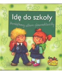 Idę do szkoły. Pamiątkowy album pierwszoklasisty