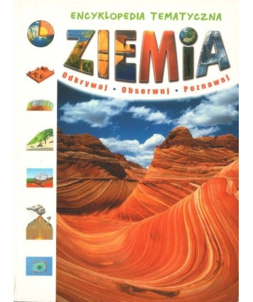 Ziemia. Encyklopedia tematyczna
