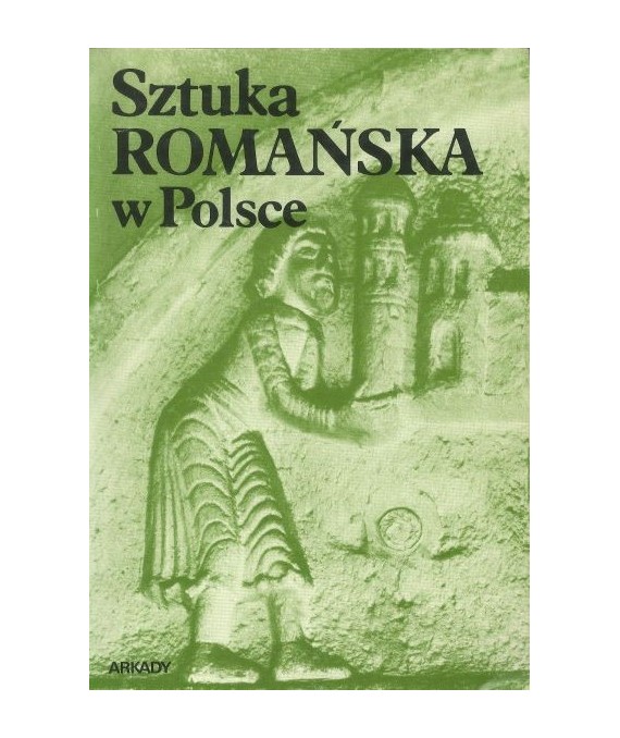 Sztuka romańska w Polsce