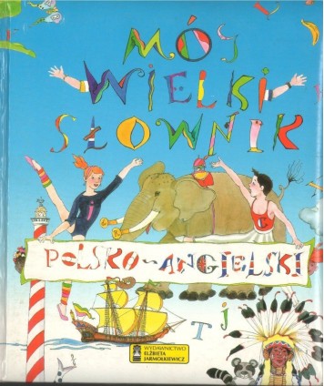 Mój wielki słownik polsko-angielski