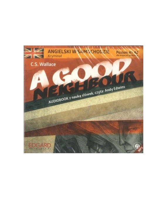 A Good Neighbour (audiobook z nauką słówek)