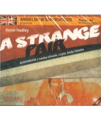 A Strange pair (audiobook z nauką słówek)