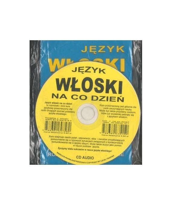 Język włoski na co dzień. Mini kurs językowy. Rozmówki polsko-włoskie