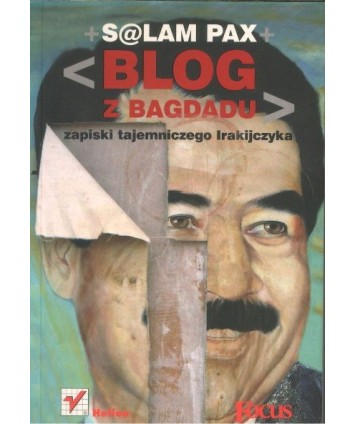 Blog z Bagdadu, Zapiski tajemniczego Irakijczyka