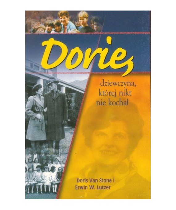 Dorie, dziewczyna, której nikt nie kochał
